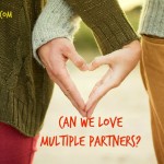 Can We Love Multiple Partners?
